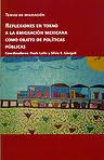 Portada de Reflexiones en torno a la emigración mexicana como objeto de políticas públicas